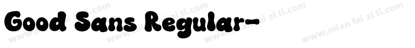 Good Sans Regular字体转换